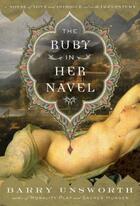 Couverture du livre « The ruby in her navel » de Unsworth Barry aux éditions Hamish Hamilton