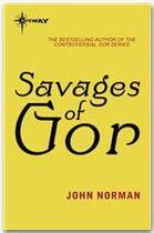 Couverture du livre « Savages of Gor » de John Norman aux éditions Victor Gollancz