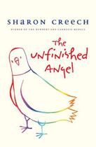 Couverture du livre « Unfinished Angel » de Sharon Creech aux éditions Penguin Books Ltd Digital