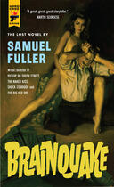 Couverture du livre « Brainquake » de Samuel Fuller aux éditions Titan Digital