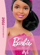 Couverture du livre « Barbie Métiers NED 03 - Danseuse » de Mattel aux éditions Hachette Jeunesse