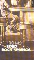 Couverture du livre « Rock Springs » de Richard Ford aux éditions Points