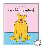 Couverture du livre « Un chien vantard » de Lionel Koechlin aux éditions Gallimard-jeunesse