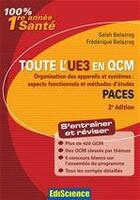 Couverture du livre « Organisation des appareils et systèmes ; PACES ; toute l'UE3 en QCM (2e édition) » de Salah Belazreg aux éditions Ediscience