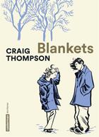 Couverture du livre « Blankets : Manteau de neige » de Craig Thompson aux éditions Casterman