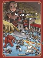 Couverture du livre « Gloutons et dragons Tome 12 » de Ryoko Kui aux éditions Casterman