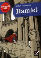 Couverture du livre « Hamlet » de William Shakespeare aux éditions Hatier