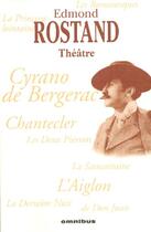 Couverture du livre « Edmond rostand - theatre » de Rostand/Aziza aux éditions Omnibus