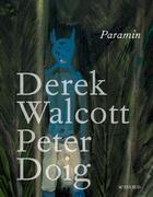Couverture du livre « Paramin » de Derek Walcott et Peter Doig aux éditions Actes Sud