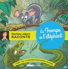 Couverture du livre « La trompe de l'elephant » de Marlène Jobert aux éditions Glenat Jeunesse