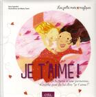 Couverture du livre « Je t'aime ! » de Sara Agostini aux éditions Cyel Jeunesse
