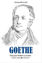 Couverture du livre « Goethe » de Causse Emmanuelle aux éditions Editions Du Cenacle