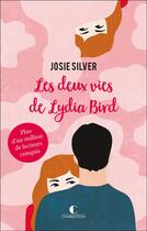 Couverture du livre « Les deux vies de Lydia Bird » de Silver Josie aux éditions Charleston