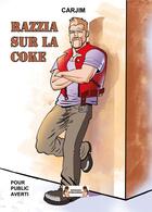 Couverture du livre « Razzia sur la coka » de Carjim aux éditions Murano Publishing