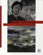 Couverture du livre « Wang Yan Cheng » de Bernard Vasseur aux éditions Cercle D'art