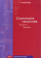 Couverture du livre « Grammaire raisonnee, anglais » de Sylvie Persec aux éditions Ophrys