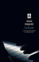 Couverture du livre « Le secret » de Enquist Anna aux éditions Actes Sud