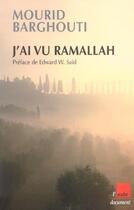 Couverture du livre « J'ai vu ramallah » de Mourid Barghouti aux éditions Editions De L'aube