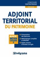 Couverture du livre « Adjoint territorial du patrimoine » de Pierre Maube aux éditions Studyrama