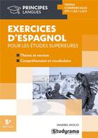 Couverture du livre « Exercices d'espagnol pour les études supérieures » de Maribel Molio aux éditions Studyrama
