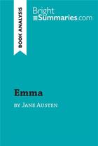 Couverture du livre « Emma by Jane Austen (Book Analysis) : Detailed Summary, Analysis and Reading Guide » de Bright Summaries aux éditions Brightsummaries.com