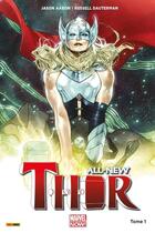 Couverture du livre « All new Thor Tome 1 » de Jason Aaron et Russell Dauterman aux éditions Panini