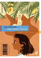 Couverture du livre « Zizou au desert, Ziza dans l'oasis » de Elise Fontenaille aux éditions Rouergue