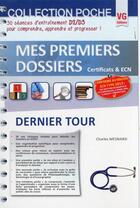 Couverture du livre « Mes premiers dossiers de poche dernier tour » de Mesnard C. aux éditions Vernazobres Grego