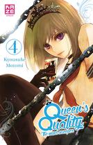 Couverture du livre « Queen's quality Tome 4 » de Kyosuke Motomi aux éditions Crunchyroll