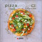 Couverture du livre « Pizzaveggie » de Adele Hugot aux éditions Les Editions Culinaires