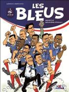 Couverture du livre « Allez les bleus t.1 ; objectif deuxième étoile ! » de Philippe Bercovici et Andre Lebrun aux éditions P & T Production - Joker