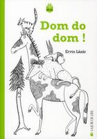 Couverture du livre « Dom do dom ! » de Ervin Lazar aux éditions La Joie De Lire