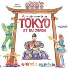 Couverture du livre « À la découverte de Tokyo et du Japon » de Betty Reynolds aux éditions Nuinui