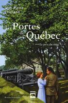 Couverture du livre « Les portes de Québec Tome 3 : le prix du sang » de Jean-Pierre Charland aux éditions Editions Hurtubise