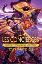 Couverture du livre « Les concierges t.2 » de Tyler Whitesides aux éditions Editions Ada