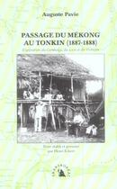 Couverture du livre « Passage du mekong au tonkin (1887-1888), exploration » de Auguste Pavie aux éditions Transboreal