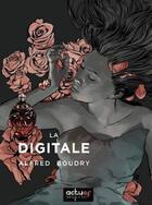 Couverture du livre « La digitale » de Alfred Boudry aux éditions Actusf