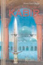 Couverture du livre « La voie de l'épée t.1 ; Kabir » de Henry Lion Oldie aux éditions Keruss