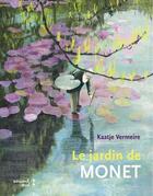 Couverture du livre « Le jardin de Monet » de Kaatje Vermeire aux éditions Versant Sud