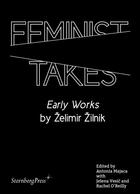Couverture du livre « Feminist Takes : 