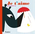 Couverture du livre « Je t'aime gros comme ça » de Paul Martin aux éditions Tourbillon