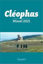 Couverture du livre « Cleophas - missel 2021 des jeunes » de  aux éditions Bayard Presse