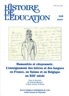 Couverture du livre « Histoire de l'éducation, n° 149/2018 : Humanités et citoyenneté. L'enseignement des lettres et des langues en France, en Suisse et en Belgique au XIXe siècle » de Don Matasci Damiano aux éditions Ens Lyon