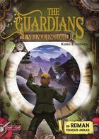 Couverture du livre « The Guardians T.1 ; le village englouti » de Katerina Bazantova et Keren Eisenzweig aux éditions Chattycat