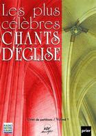 Couverture du livre « Les plus célèbres chants d'église t.1 » de  aux éditions Adf Musique