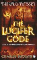 Couverture du livre « The Lucifer Code » de Charles Brokaw aux éditions Epagine