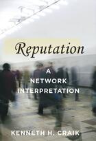 Couverture du livre « Reputation: A Network Interpretation » de Craik Kenneth H aux éditions Oxford University Press Usa