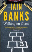 Couverture du livre « WALKING ON GLASS » de Iain Banks aux éditions Abacus