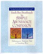 Couverture du livre « The Simple Abundance Companion » de Sarah Ban Breathnach aux éditions Grand Central Publishing