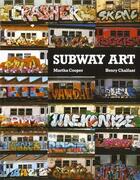 Couverture du livre « Subway art » de Cooper M/Chalfant H aux éditions Thames & Hudson